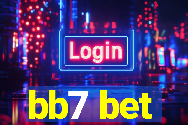 bb7 bet